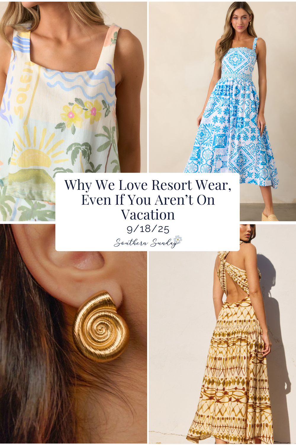 Why we love resort wear, even if you aren't on vacation from Southern Sunday in Naples, FL