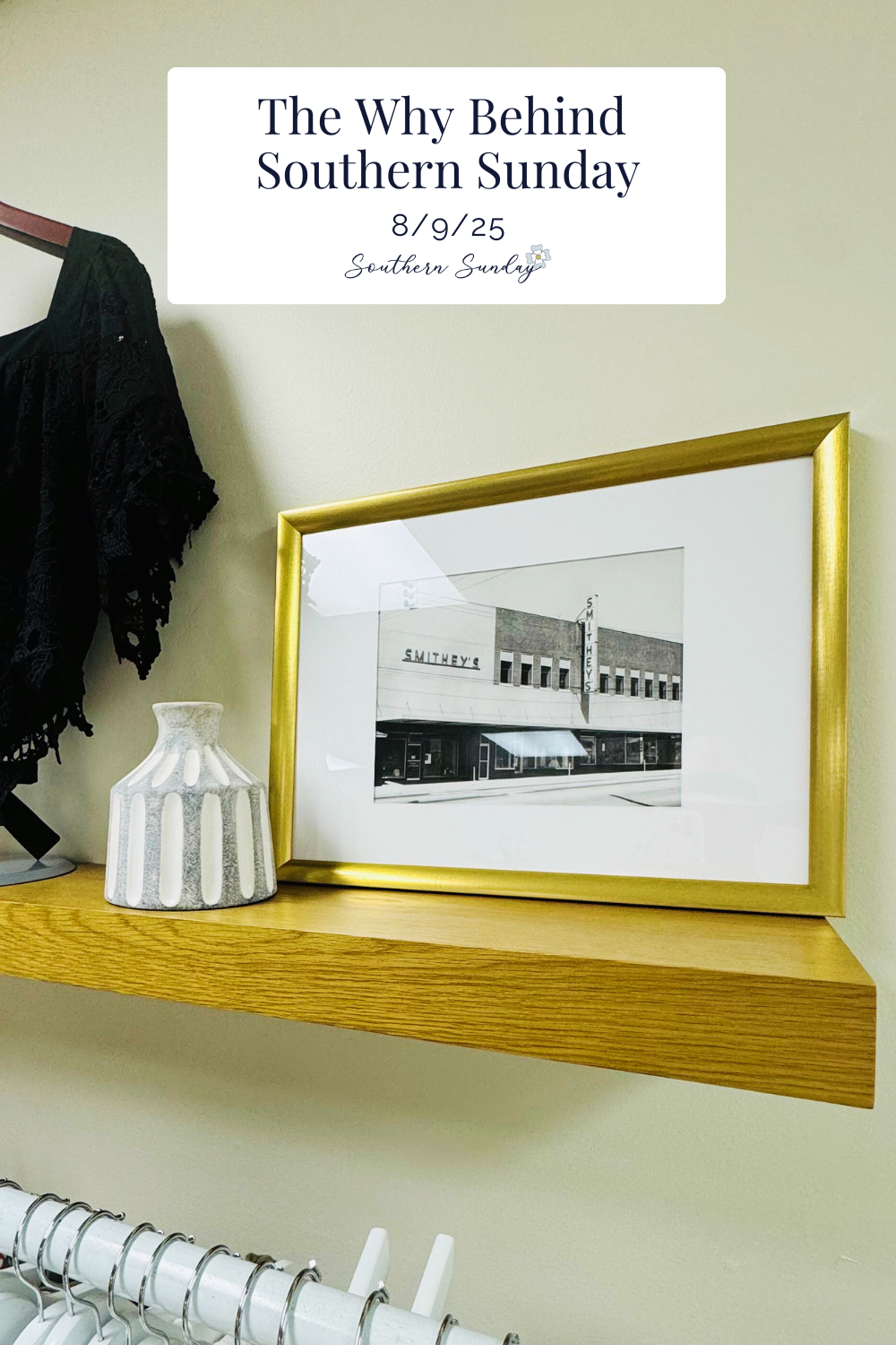 The Why Behind Southern Sunday, a clothing boutique located in Naples, FL