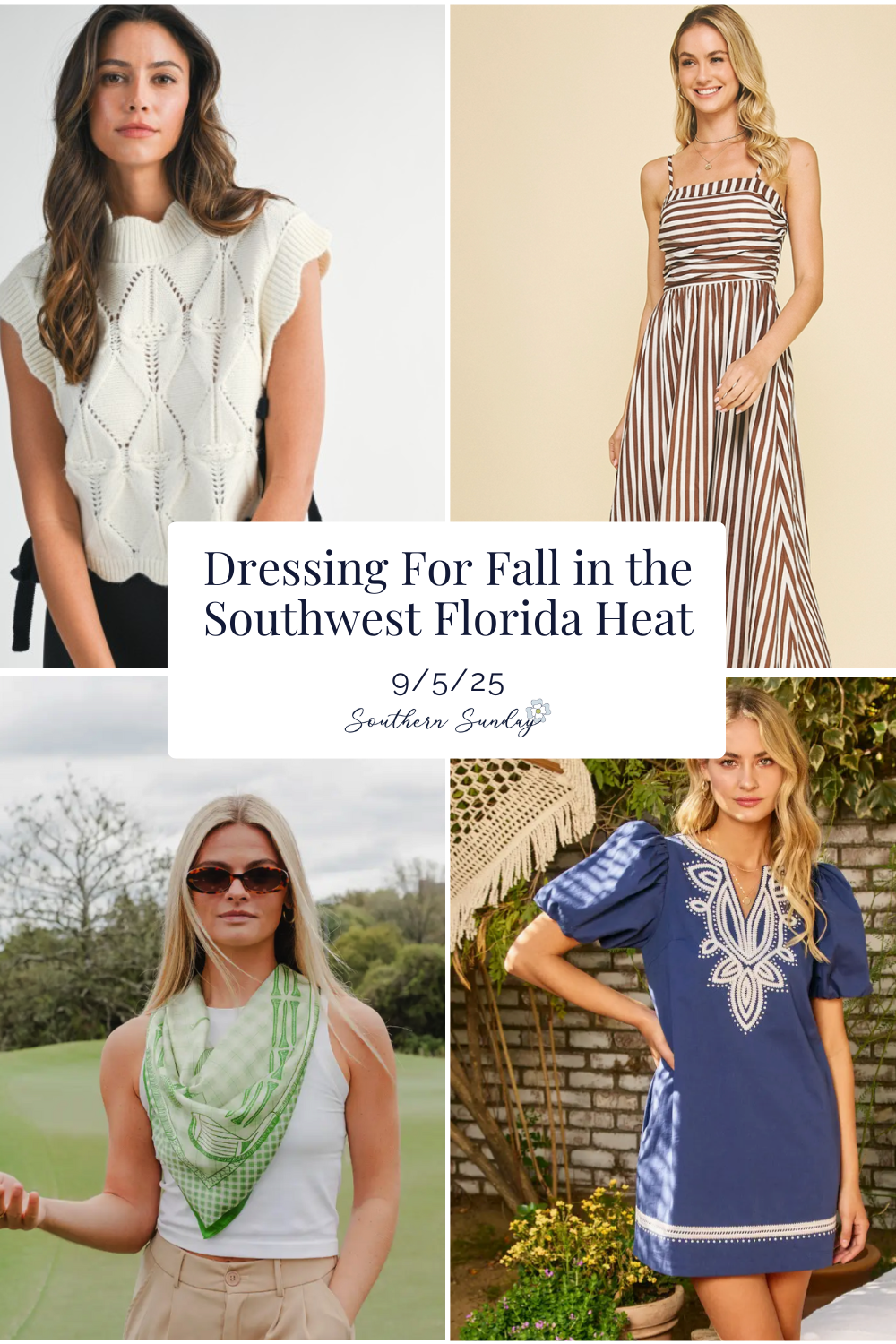 Dressing for Fall in the Southwest Florida Heat by Southern Sunday Boutique in Naples, FL